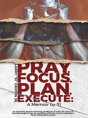cover image of Pray.Focus.Plan.Execute: a Memoir by S1